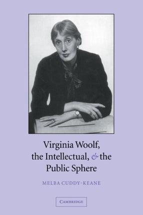Virginia Woolf Intel Public Sphere