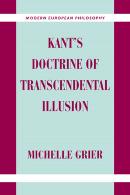 Kants Doctrine of Transcendental Illusion