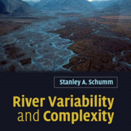 River Variability and Complexity
