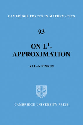 On L1 Approximation 93 Cambridge Tracts in Mathematics Series Number 93