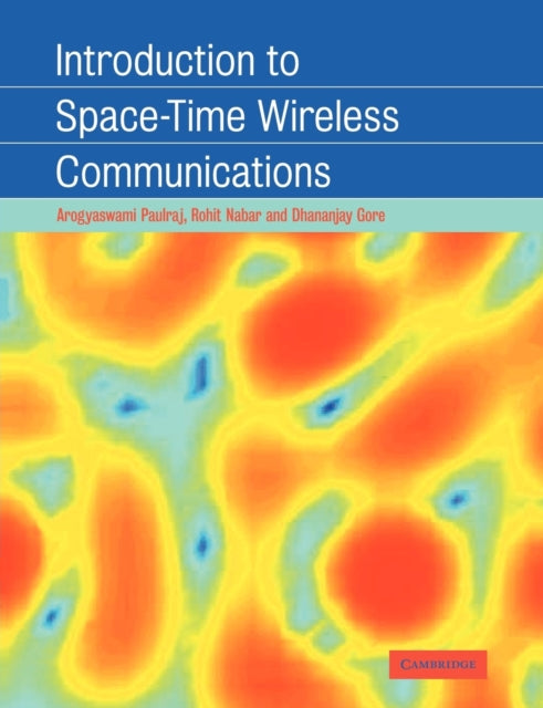 Introduction to SpaceTime Wireless Communications