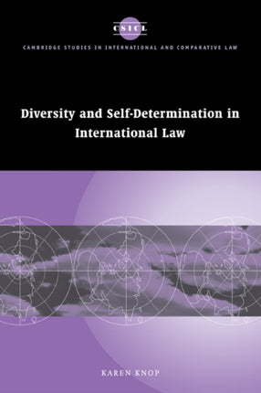 Diversity SelfDeterminatn Int Law Cambridge Studies in International and Comparative Law Series Number 20