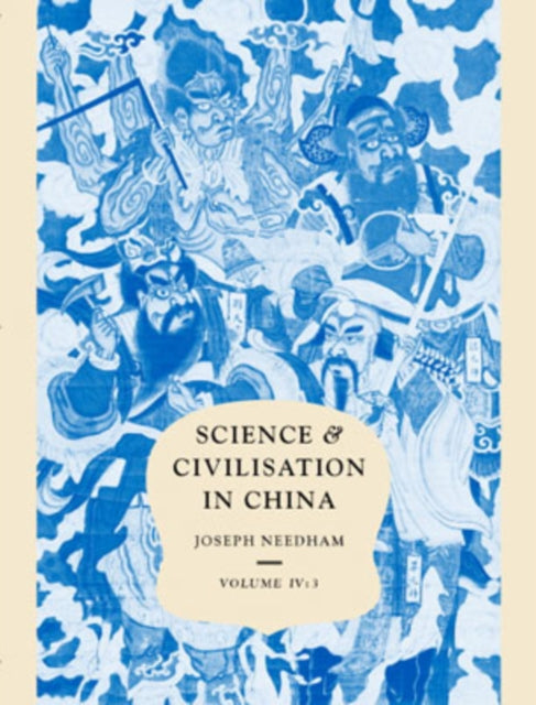 Science and Civilisation in China Volume 4 Physics and Physical Technology Part 3 Civil Engineering and Nautics Physics and Phyusical Technology Part III Civil Engineering and Nautics 04