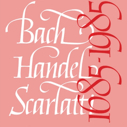Bach Handel Scarlatti 16851985