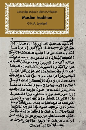Muslim Tradition Studies Chronlgy Studies in