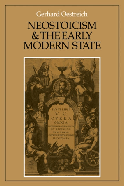 Neostoicism and the Early Modern State