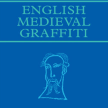 English Medieval Graffiti