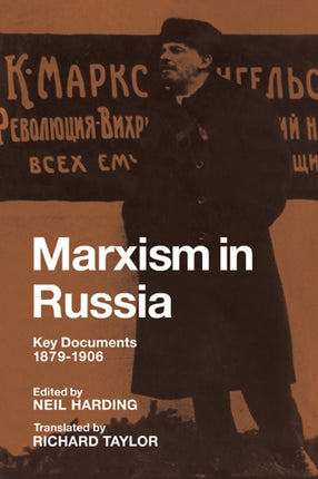 Marxism in Russia Key Documents 18791906