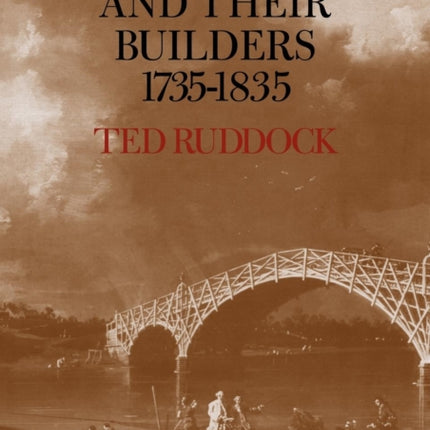 Arch Bridges and their Builders 17351835