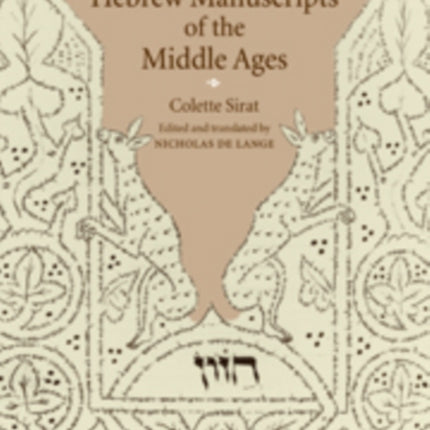Hebrew Manuscripts of the Middle Ages