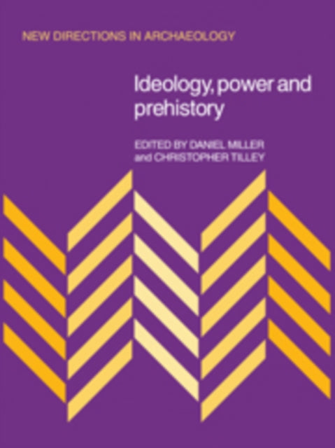ideologypowerandprehistory