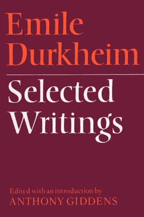 Emile Durkheim Selected Writings