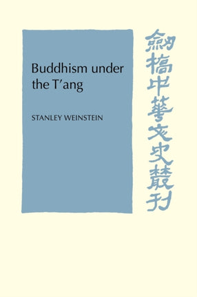 Buddhism Under the TAng