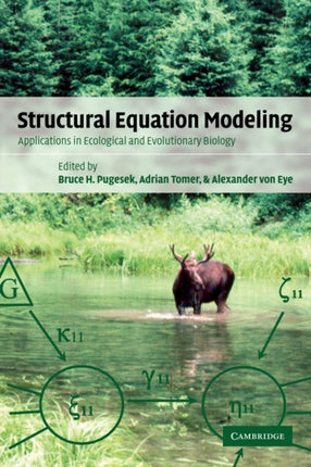 Structural Equation Modeling Applications in Ecological and Evolutionary Biology