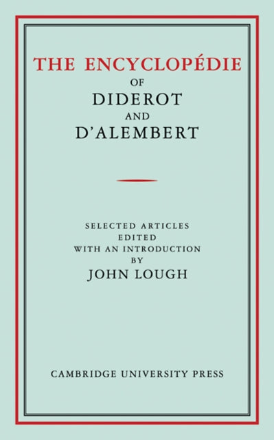 The Encyclopedie of Diderot and DAlembert