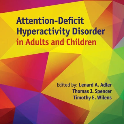 AttentionDeficit Hyperactivity Disorder in Adults and Children