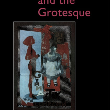 Modern Art and the Grotesque