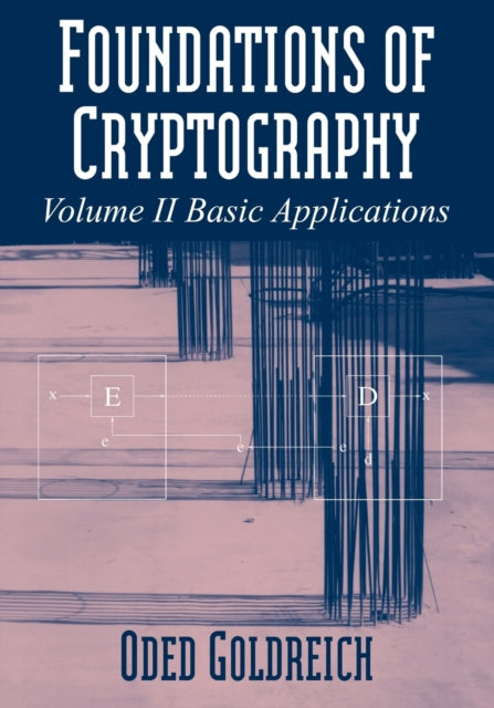 Foundations of Cryptography Volume 2 Basic