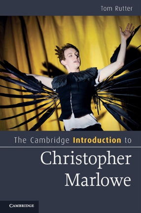 The Cambridge Introduction to Christopher Marlowe Cambridge Introductions to Literature