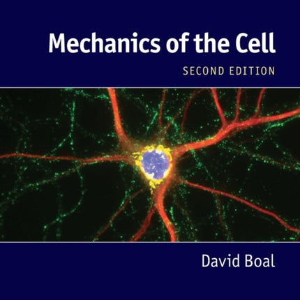 Mechanics of the Cell
