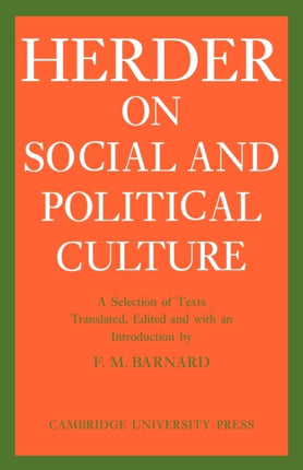 J G Herder on Social  Political Culture Cambridge Studies in the History and Theory of Politics