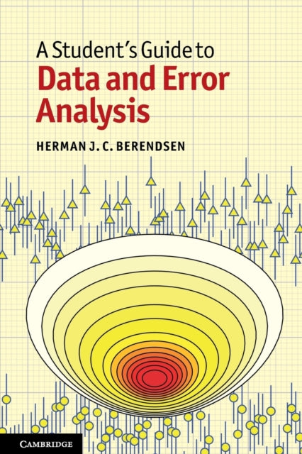 A Students Guide to Data and Error Analysis