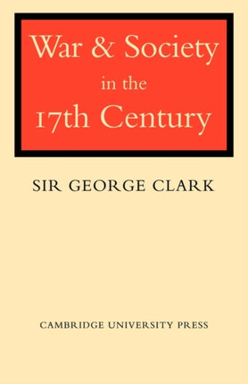 War and Society in the Seventeenth Century