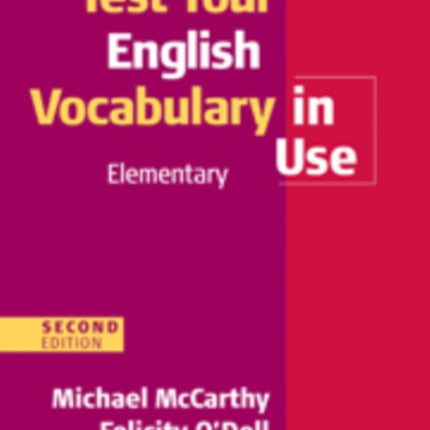 Test Your English Vocabulary in Use Elementary with Answers