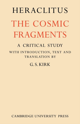 Heraclitus The Cosmic Fragments