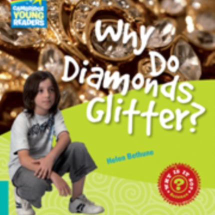 Why Do Diamonds Glitter? Level 5 Factbook