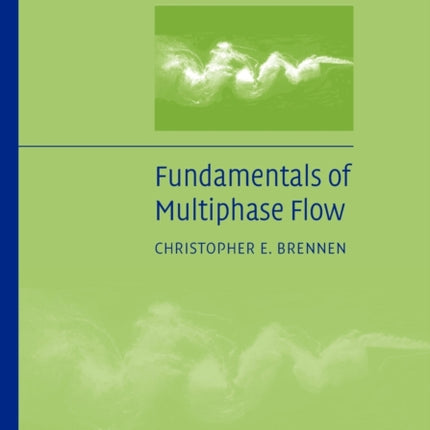 Fundamentals of Multiphase Flow