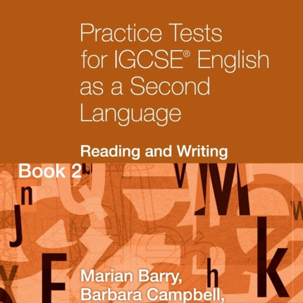 Practice Tests for Igcse English as a Second Language Reading and Writing 2 Cambridge International IGCSE