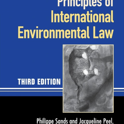 Principles of International Environmental Law