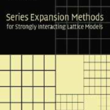 Series Expansion Methods for Strongly Interacting Lattice Models