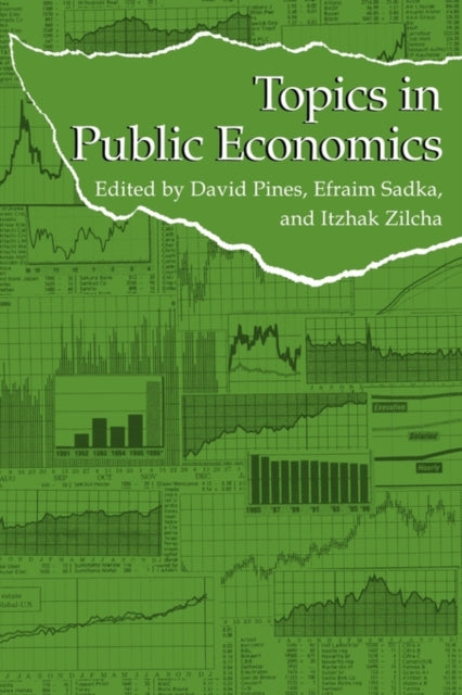 Topics in Public Economics Theoretical and Applied Analysis