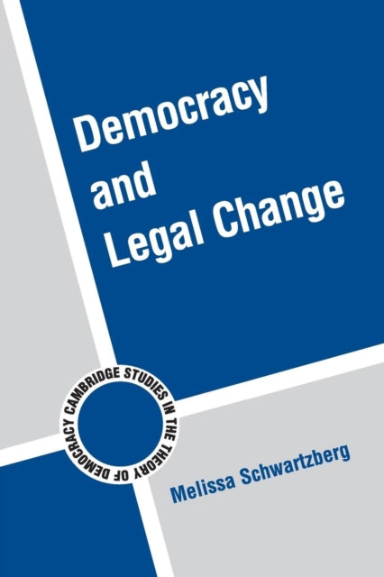 Democracy and Legal Change 6 Cambridge Studies in