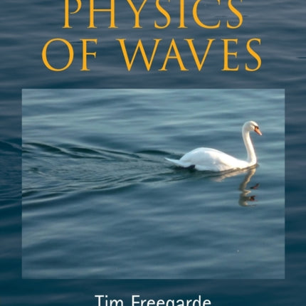 Introduction to the Physics of Waves