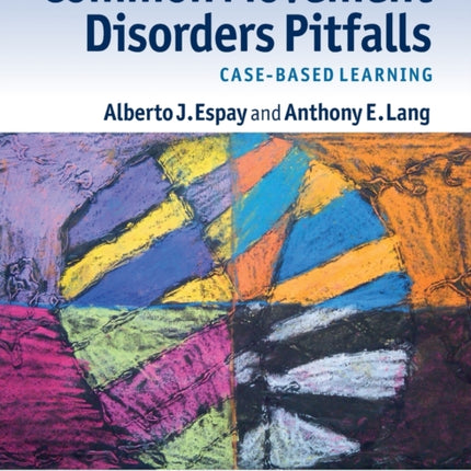 Common Movement Disorders Pitfalls CaseBased