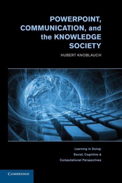 PowerPoint Communication and the Knowledge Society