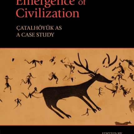 Religion in the Emergence of Civilization atalhyk as a Case Study