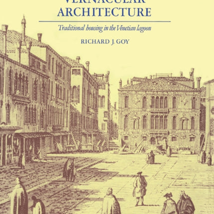 Venetian Vernacular Architecture