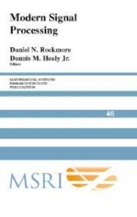 Modern Signal Processing 46 Mathematical Sciences Research Institute Publications Series Number 46