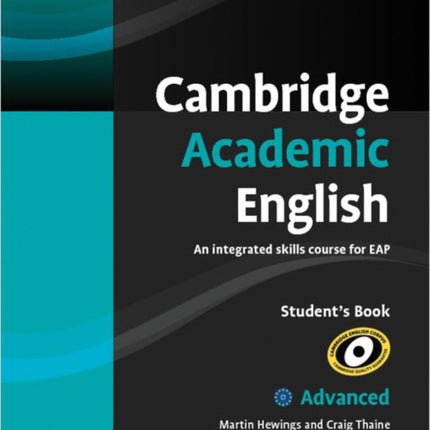 Cambridge Academic English C1 Advanced Student's Book: An Integrated Skills Course for EAP