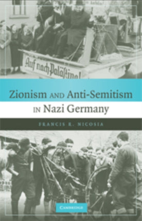 Zionism and AntiSemitism in Nazi Germany