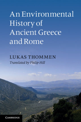 An Environmental History of Ancient Greece and Rome