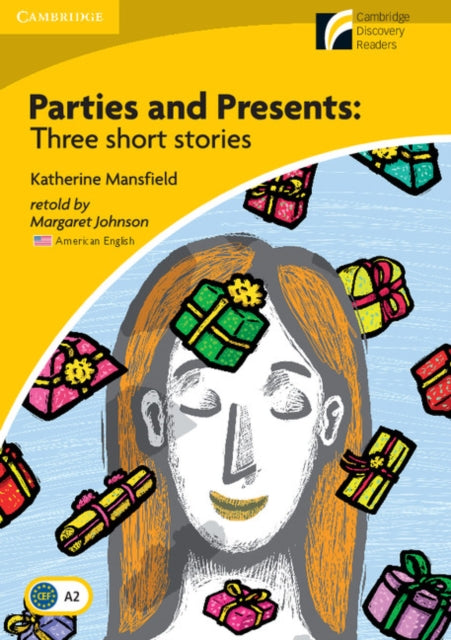 Parties and Presents Level 2 ElementaryLowerintermediate American English Edition