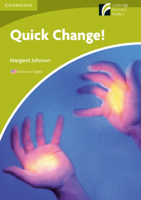 Quick Change Level StarterBeginner American English Edition