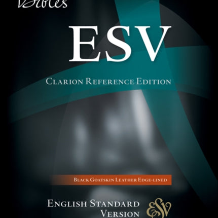 ESV Clarion Reference Bible Black Edgelined Goatskin Leather ES486XE Black Goatskin Leather