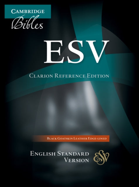 ESV Clarion Reference Bible Black Edgelined Goatskin Leather ES486XE Black Goatskin Leather