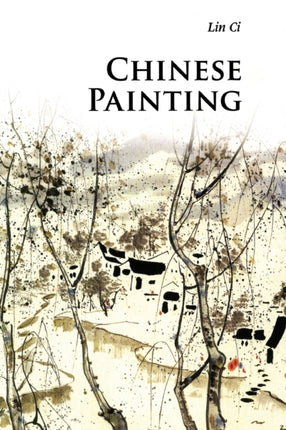 Chinese Painting Introductions to Chinese Culture
